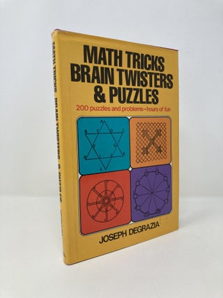 Item #147234 Math tricks, brain twisters, and puzzles. Joseph Degrazia