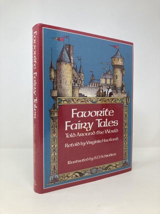 Item #147629 Favorite Fairy Tales Told Around the World. Virginia Haviland, S. D., Schindler