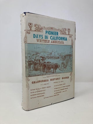 Item #147779 Pioneer Days in California: Historical and personal sketches. John Carr