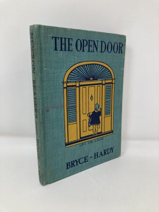 Item #147849 The Open Door. Catherine T. Bryce, Rose Lees, Hardy