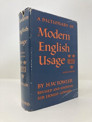 Item #147935 A Dictionary of Modern English Usage. H. W. Flower