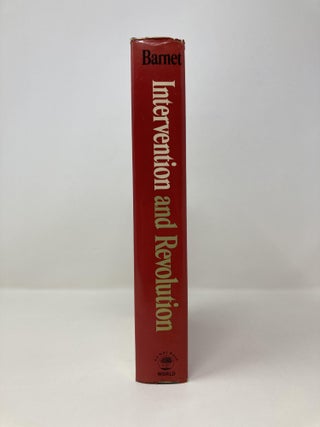 Intervention and Revolution: America's Confrontation with Insurgent Movements Around the World.