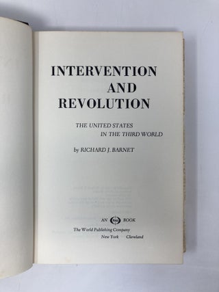 Intervention and Revolution: America's Confrontation with Insurgent Movements Around the World.