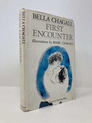 Item #148422 First Encounter. Bella Chagall