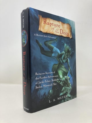 Item #149757 Rapture of the Deep: Being an Account of the Further Adventures of Jacky Faber,...