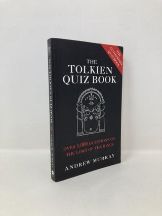 Item #150033 The Tolkien Quiz Book. Andrew Murray
