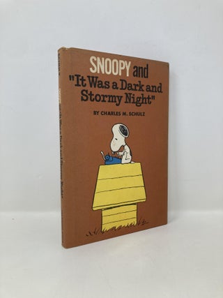 Item #150166 Snoopy and 'It Was a Dark and Stormy Night'. Charles M. Schulz