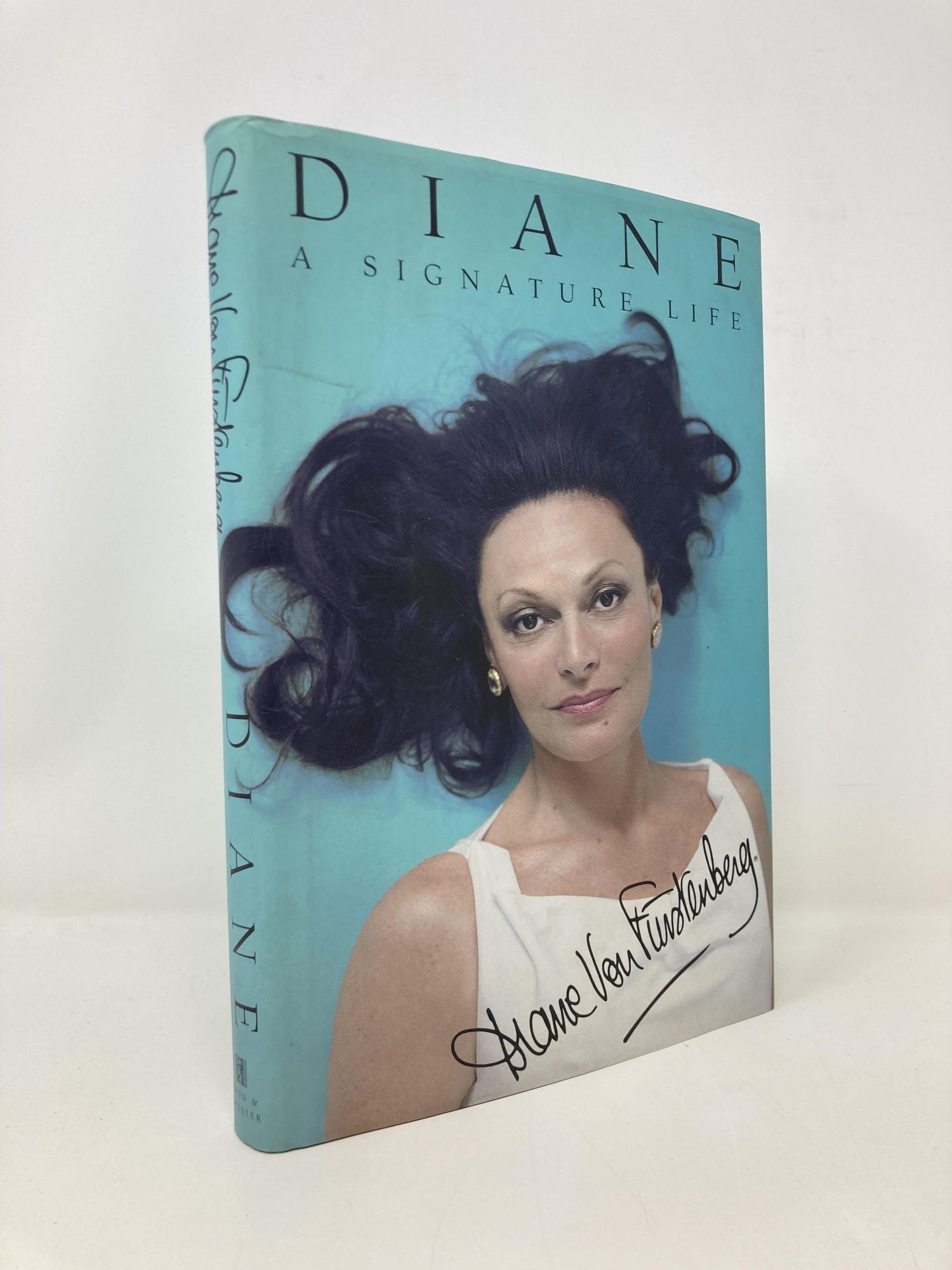 Diane: A Signature Life | Diane Von Furstenberg | First Edition