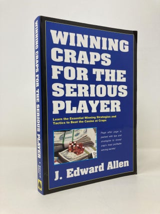 Item #150406 Winning Craps For The Serious Player, 3rd Edition. J. Edward Allen