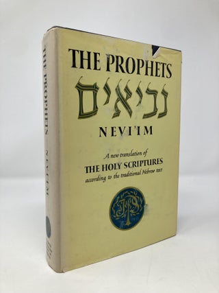 Item #150495 The Prophets (Nevi'im) (A New Translation of the Holy Scriptures According to the...