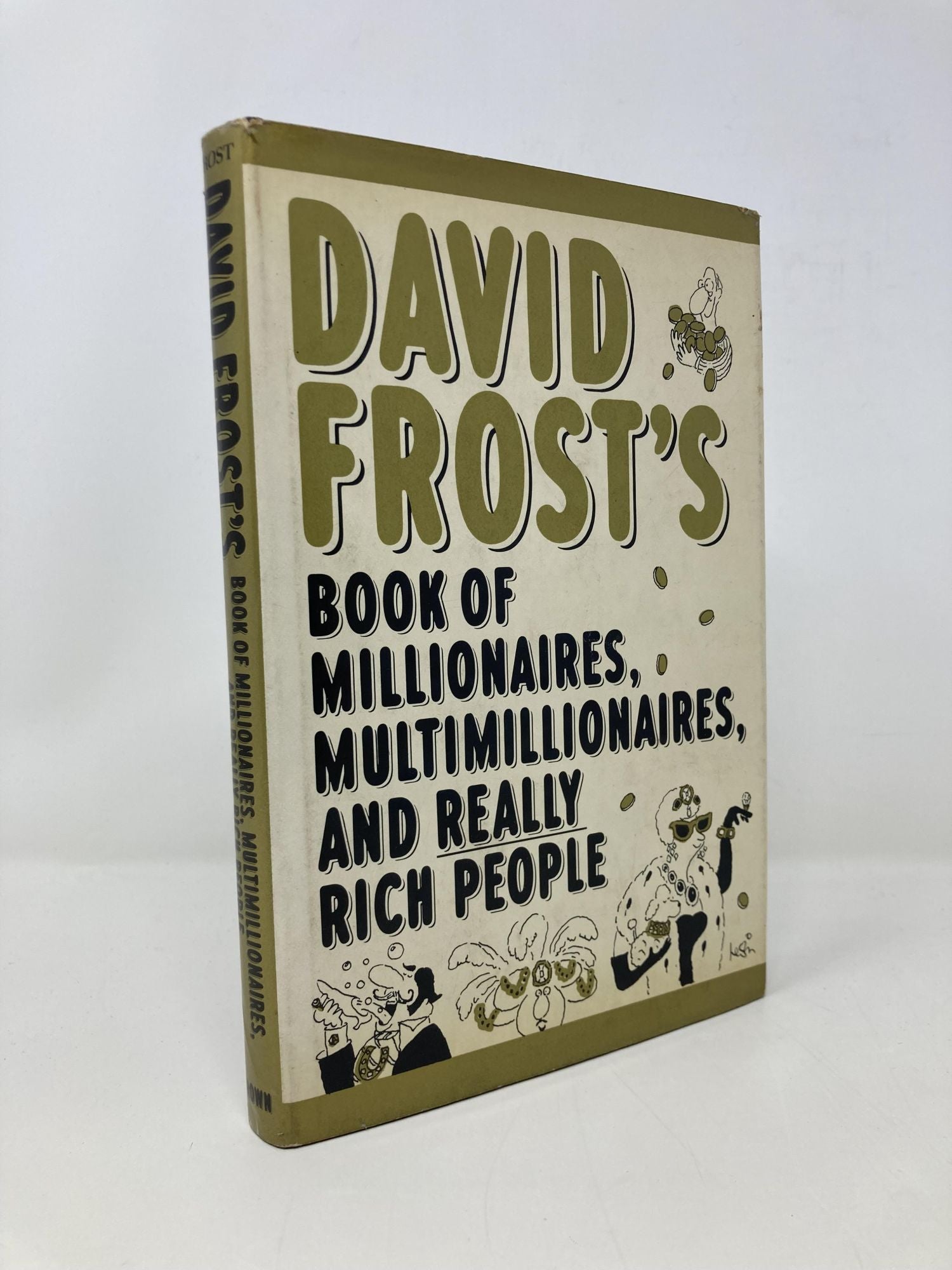 David Frosts Book of Millionaires, Multimillionaires, and Really Rich ...