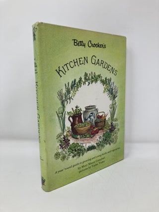 Item #150874 Betty Crocker's Kitchen Gardens. Mary Mason Campbell