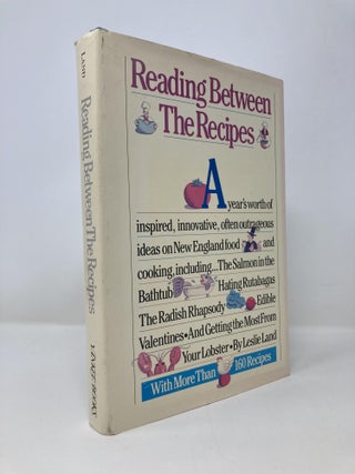Item #150913 Reading Between the Recipes. Leslie Land