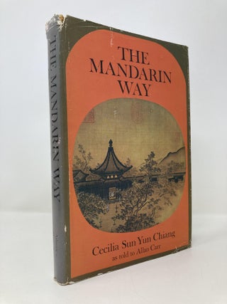 Item #150920 The Mandarin Way. Cecilia Sun Yun Chiang