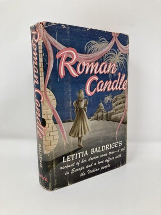Item #150948 Roman Candle. Letitia Baldridge