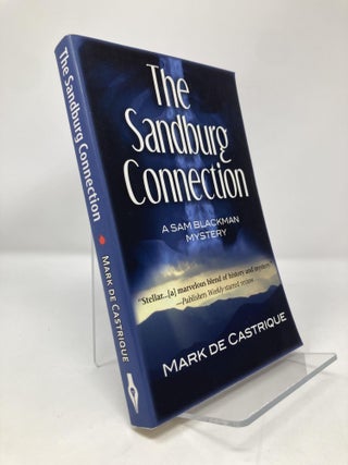 Item #151076 The Sandburg Connection (Blackman Agency Investigations, 3). Mark de Castrique