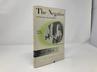 Item #151136 The Negative -- Basic Photo 2. Ansel Adams
