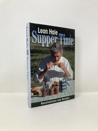 Item #151147 Supper Time. Leon Hale