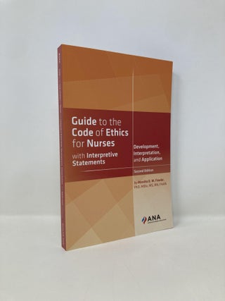 Item #151250 Guide to the Code of Ethics for Nurses: With Interpretive Statements: Development,...