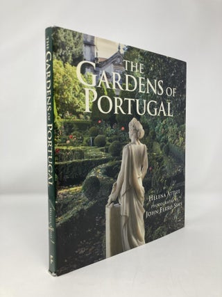 Item #151770 The Gardens of Portugal. Helena Attlee