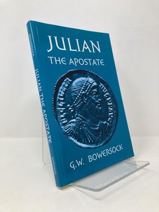 Item #151788 Julian the Apostate. G. W. Bowersock