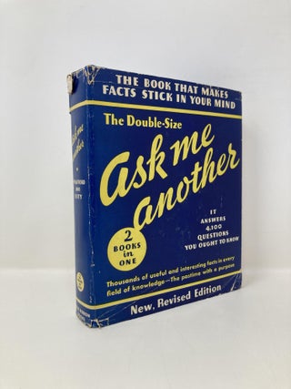 Item #151815 Ask me another! Justin Spafford, compilers Lucien Esty, Robert Benchley preface