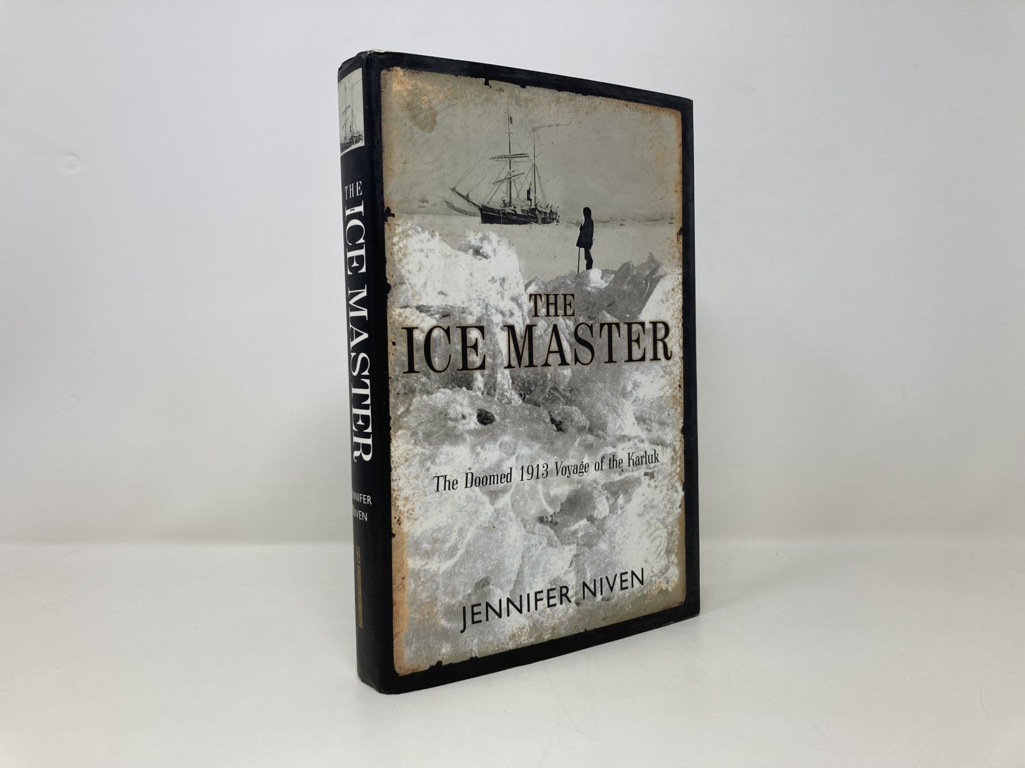 The Ice Master: The Doomed 1913 Voyage of the Karluk and the