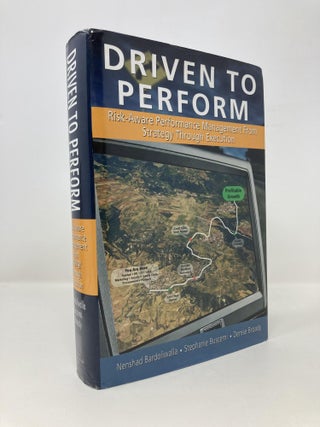 Item #152380 Driven to Perform: Risk-Aware Performance Management from Strategy Through...