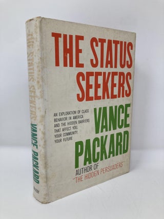 Item #152931 The Status Seekers. Vance Packard