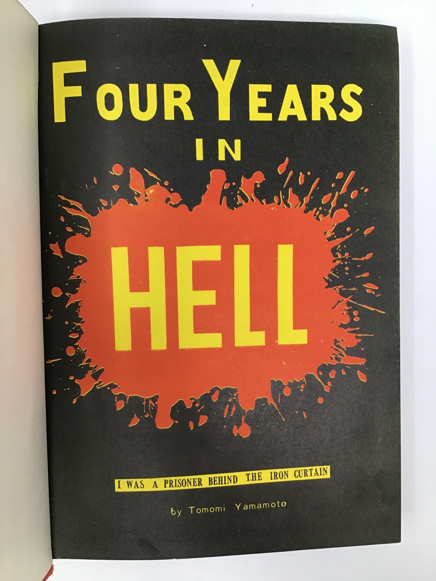 Four Years in Hell;: I Was a Prisoner Behind the Iron Curtain