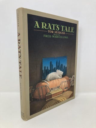 Item #153274 A Rat's Tale. Tor Seidler, Fred Marcellino