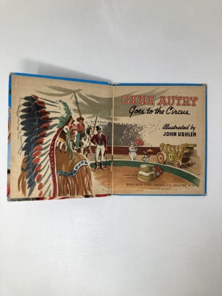 Gene Autry Goes to the Circus: Tell-a-Tale Books 810-15