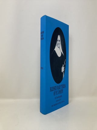 Blessed Mary Teresa of St. Joseph An Autobiography