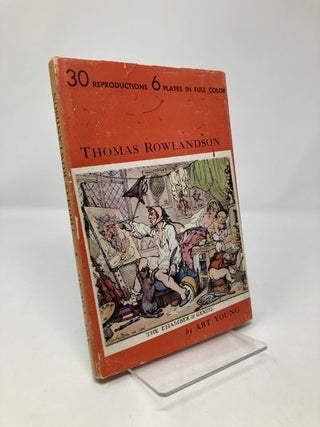 Item #157577 Thomas Rowlandson (First Printing). Art Young