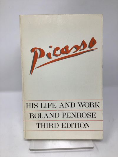 Picasso: His Life and Work | Roland Penrose | First Thus