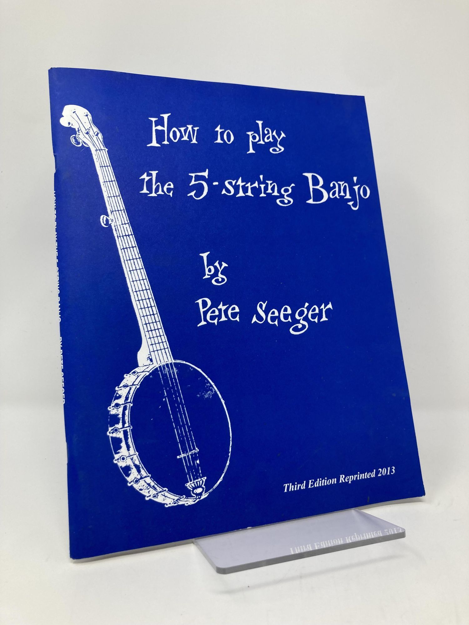 How to Play the 5-String Banjo | Pete Seeger | First Thus