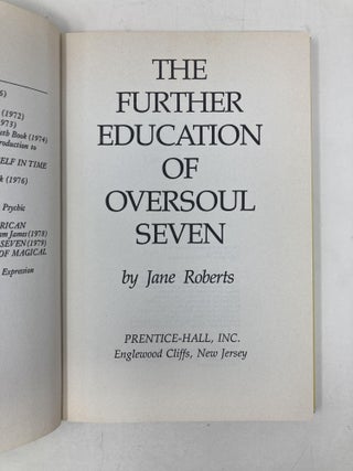 The Further Education of Oversoul Seven