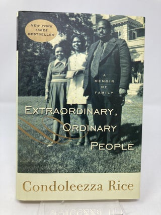 Extraordinary, Ordinary People: A Memoir of Family