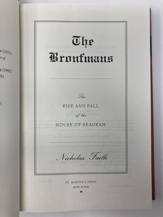 The Bronfmans: The Rise and Fall of the House of Seagram