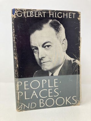 Item #162157 People, Places, and Books. Gilbert Highet