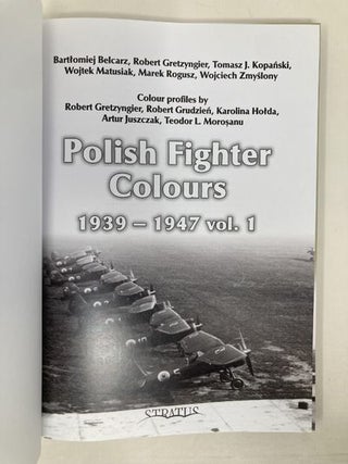 Polish Fighter Colours: 1939-1947 Vol. 1