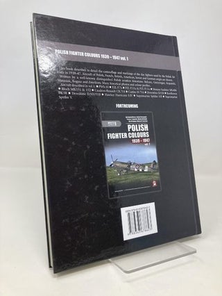 Polish Fighter Colours: 1939-1947 Vol. 1
