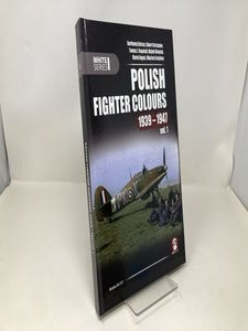 Polish Fighter Colours: 1939-1947 Vol. 1