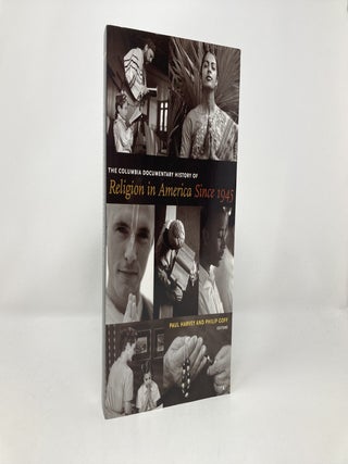 The Columbia Documentary History of Religion in America Since 1945 ...
