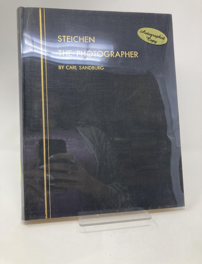Item #164065 Steichen: The Photographer. Carl Sandburg.
