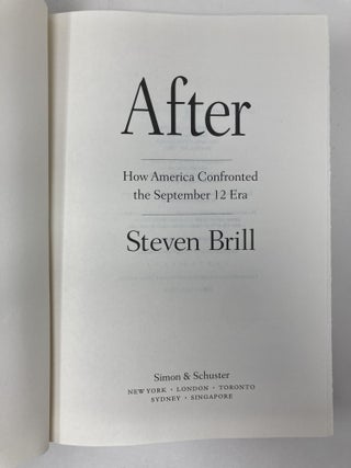 After: The Rebuilding and Defending of America in the September 12 Era