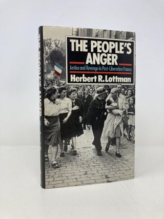 Item #164873 People's Anger. HERBERT R. LOTTMAN