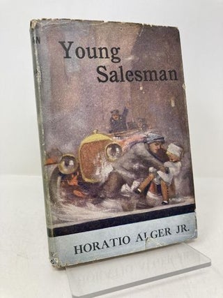 Item #165833 Young Salesman. Horatio Alger Jr