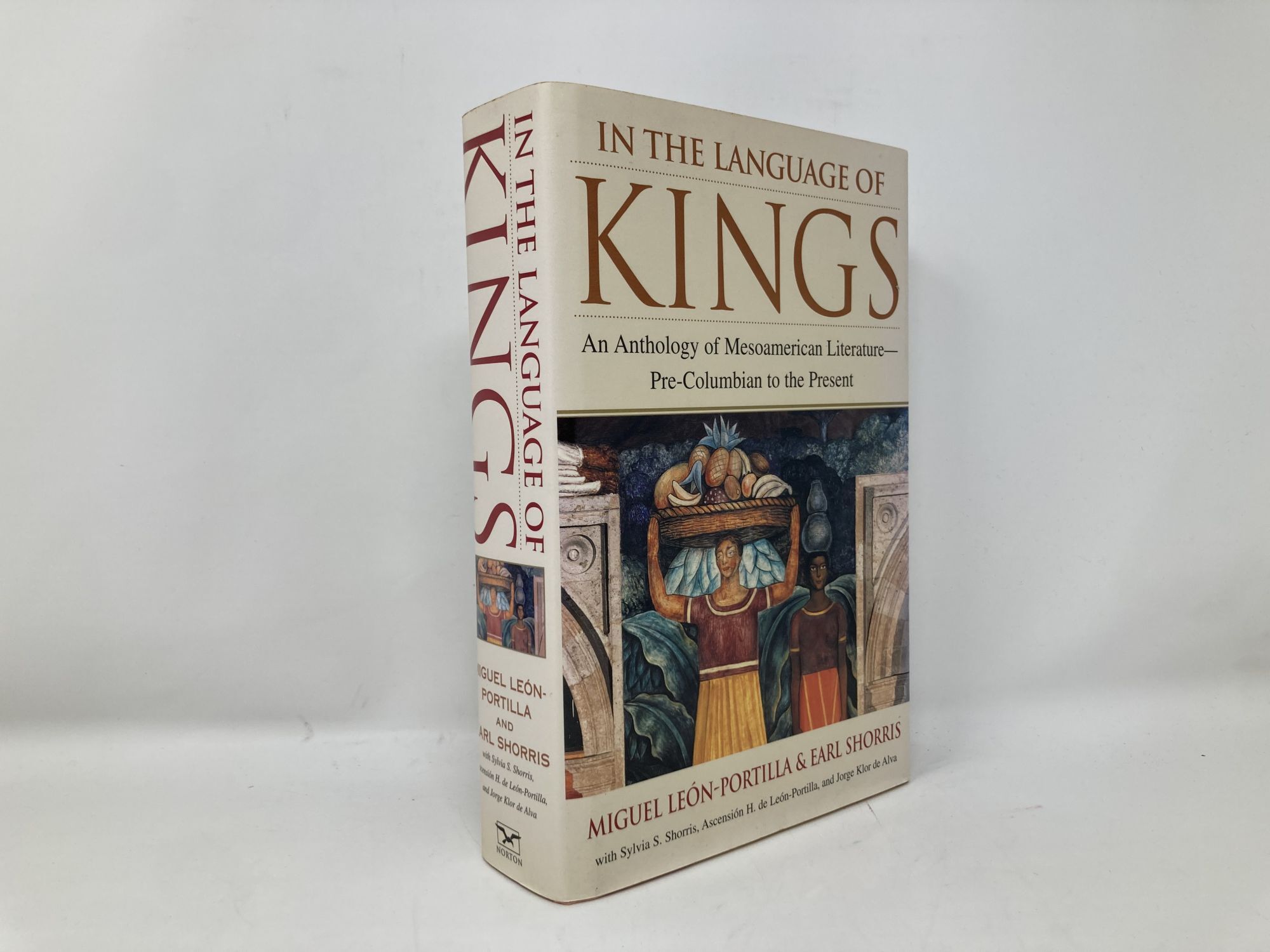 In the Language of Kings: An Anthology of Mesoamerican Literature