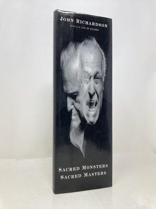 Sacred Monsters, Sacred Masters: Beaton, Capote, Dal&iacute;, Picasso, Freud, Warhol, and More